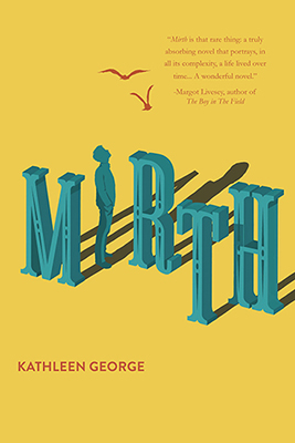 Kathleen George: Mirth