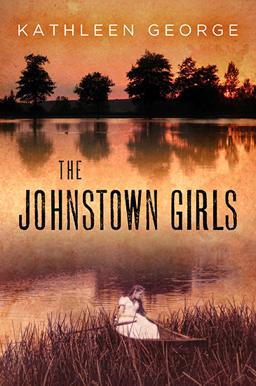 Kathleen George: The Johnstown Girls